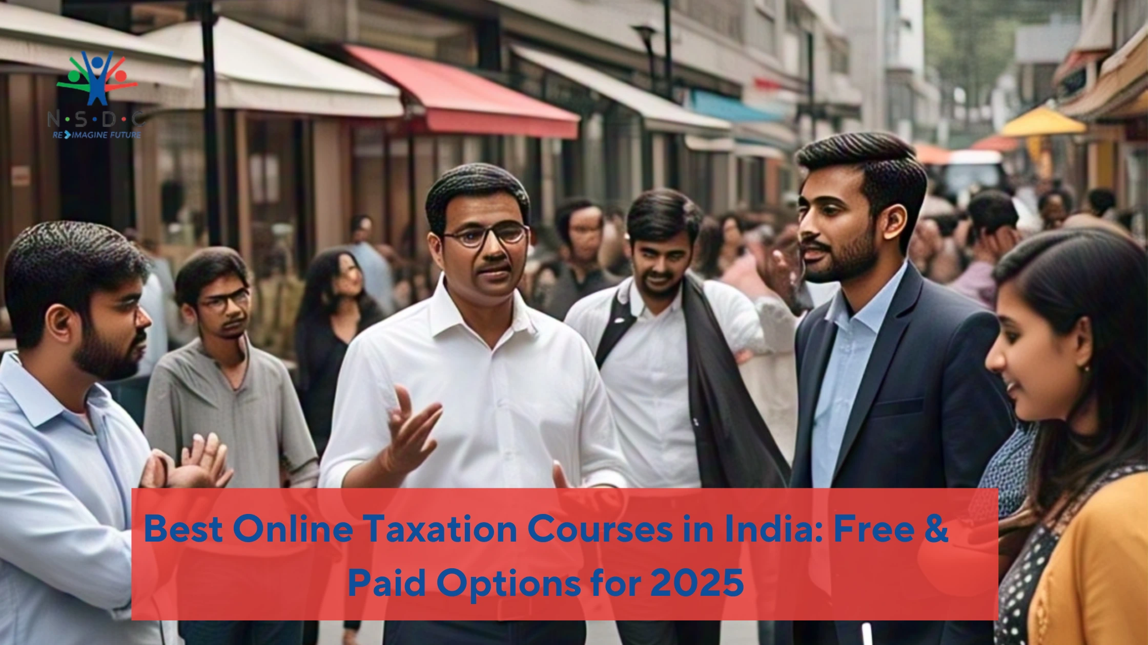 Best Online Taxation Courses in India: Free & Paid Options for 2025