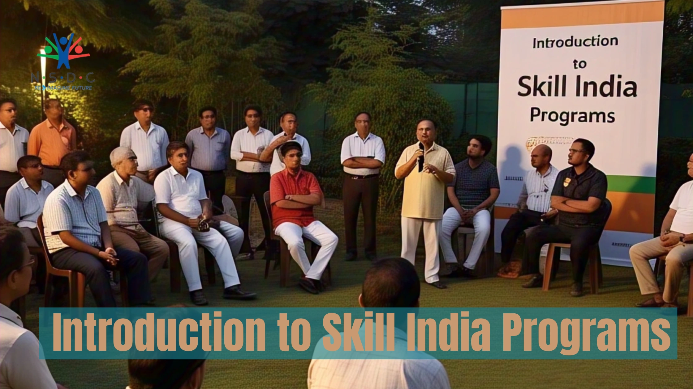 Introduction to Skill India Programs