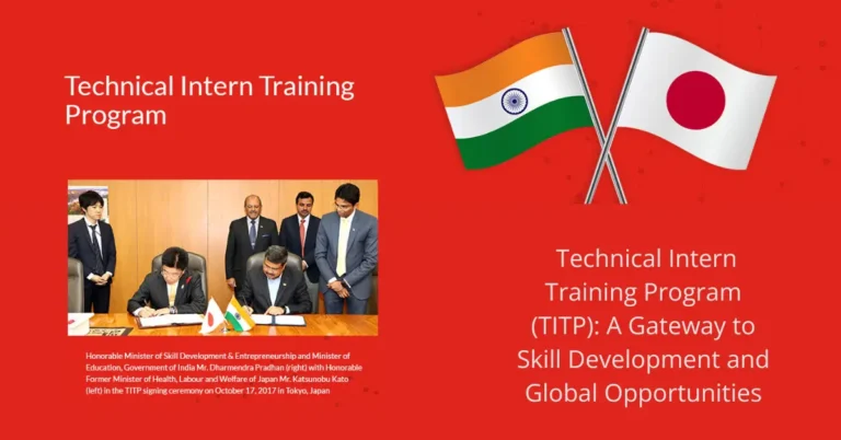 Technical Intern Training Program (TITP): A Gateway to Skill Development and Global Opportunities